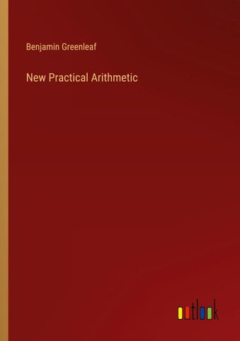 New Practical Arithmetic