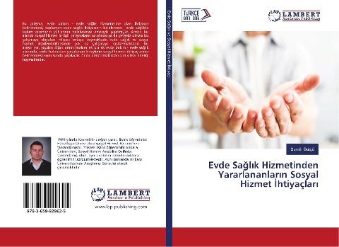 Evde Sa¿l¿k Hizmetinden Yararlananlar¿n Sosyal Hizmet ¿htiyaçlar¿