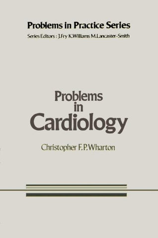 Problems in Cardiology