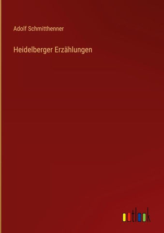 Heidelberger Erzählungen