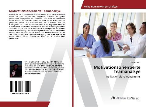 Motivationsorientierte Teamanalsye