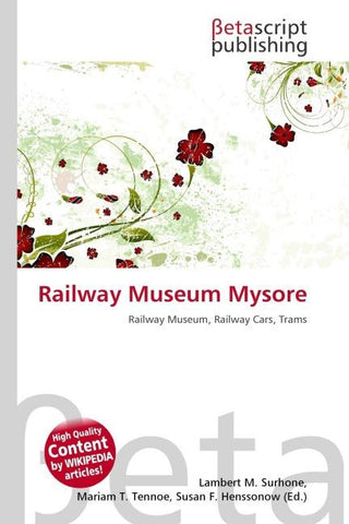 Railway Museum Mysore