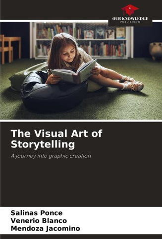 The Visual Art of Storytelling