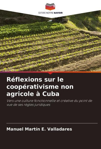 Réflexions sur le coopérativisme non agricole à Cuba