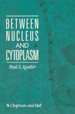 Between Nucleus and Cytoplasm