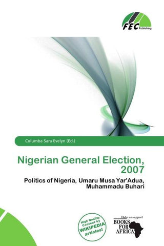 Nigerian General Election, 2007