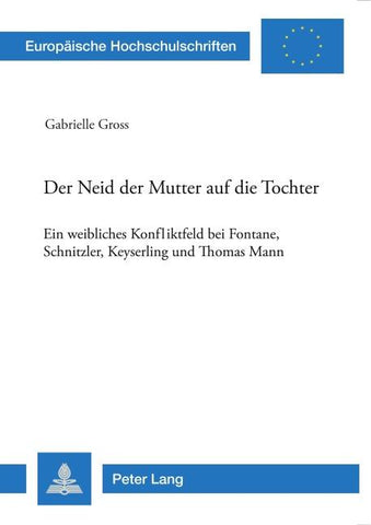 Der Neid der Mutter auf die Tochter