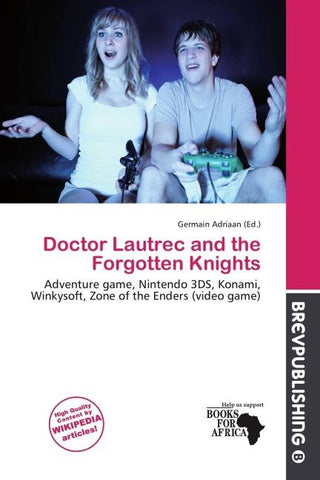 Doctor Lautrec and the Forgotten Knights