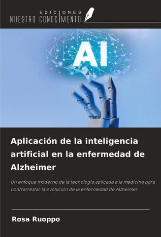 Aplicación de la inteligencia artificial en la enfermedad de Alzheimer