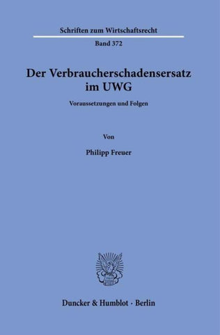 Der Verbraucherschadensersatz im UWG