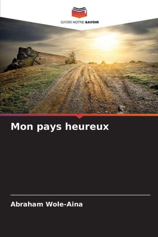 Mon pays heureux