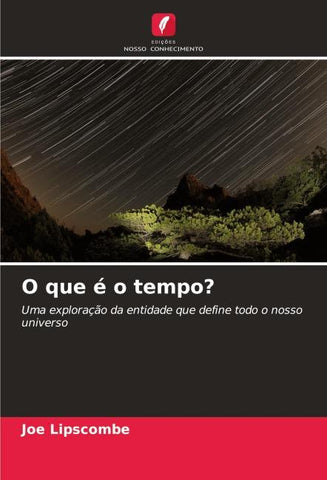 O que é o tempo?
