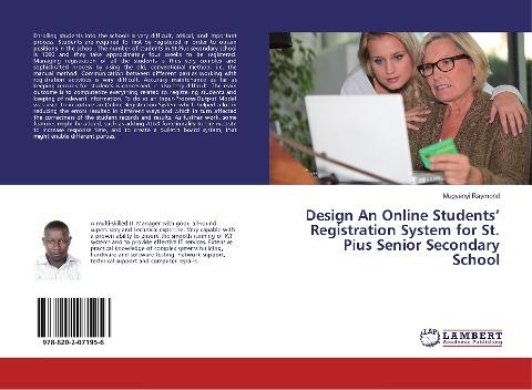 Design An Online Students' Registration System for St. Pius Senior Secondary School
