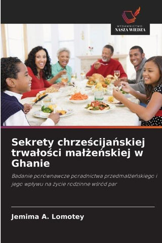 Sekrety chrze¿cija¿skiej trwa¿o¿ci ma¿¿e¿skiej w Ghanie