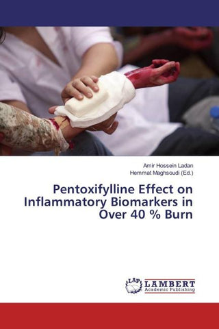 Pentoxifylline Effect on Inflammatory Biomarkers in Over 40 % Burn