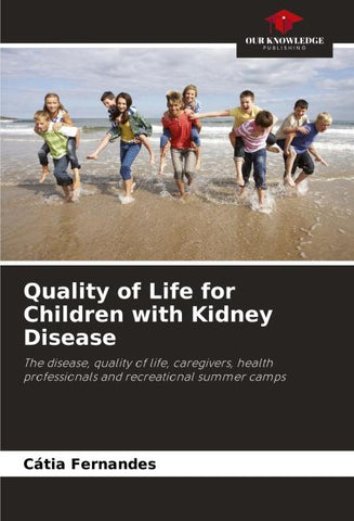 Quality of Life for Children with Kidney Disease
