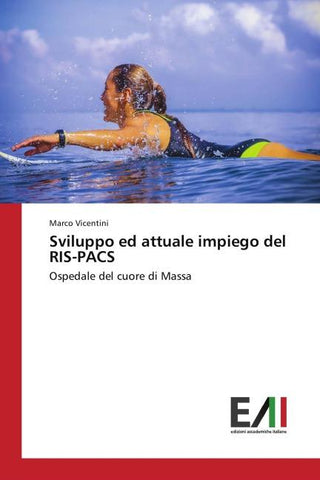 Sviluppo ed attuale impiego del RIS-PACS