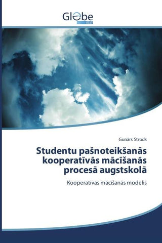 Studentu pa¿noteik¿an¿s kooperat¿v¿s m¿c¿¿an¿s proces¿ augstskol¿