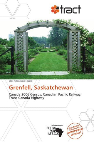 Grenfell, Saskatchewan