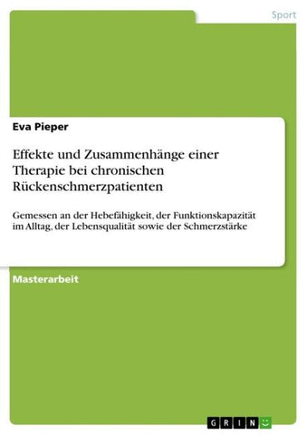 Effekte und Zusammenhänge einer Therapie bei chronischen Rückenschmerzpatienten