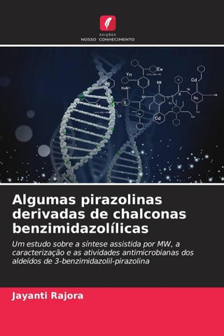 Algumas pirazolinas derivadas de chalconas benzimidazolílicas