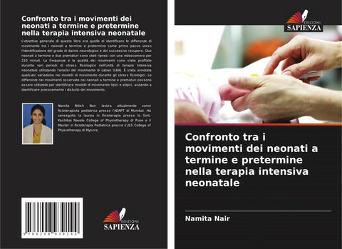Confronto tra i movimenti dei neonati a termine e pretermine nella terapia intensiva neonatale