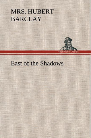East of the Shadows