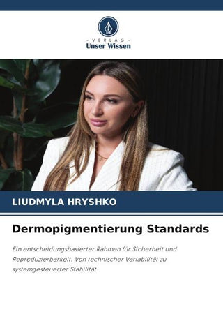 Dermopigmentierung Standards