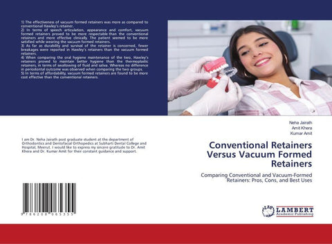 Conventional Retainers Versus Vacuum Formed Retainers