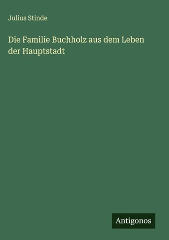 Die Familie Buchholz aus dem Leben der Hauptstadt