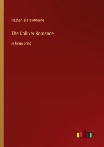 The Dolliver Romance