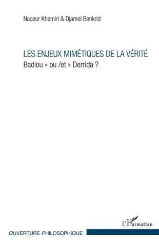 Les enjeux mimétiques de la vérité