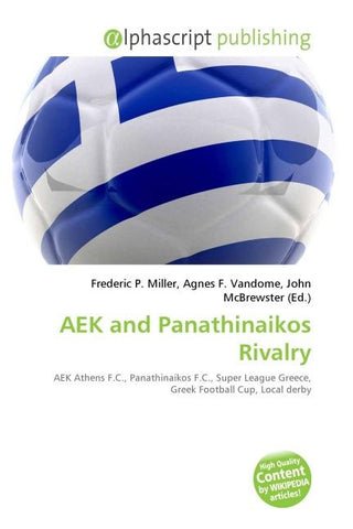 AEK and Panathinaikos Rivalry