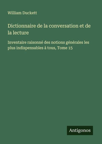 Dictionnaire de la conversation et de la lecture