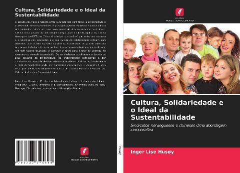 Cultura, Solidariedade e o Ideal da Sustentabilidade