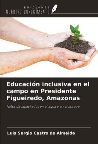 Educación inclusiva en el campo en Presidente Figueiredo, Amazonas