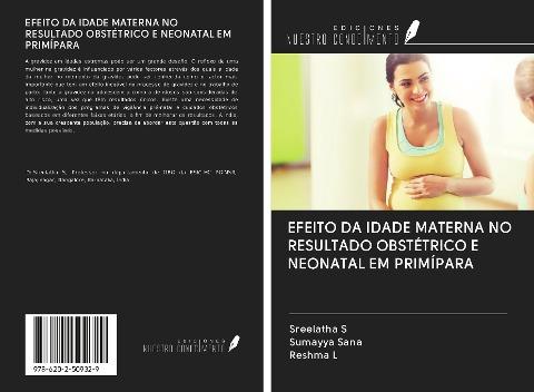 EFEITO DA IDADE MATERNA NO RESULTADO OBSTÉTRICO E NEONATAL EM PRIMÍPARA