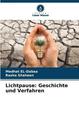 Lichtpause: Geschichte und Verfahren