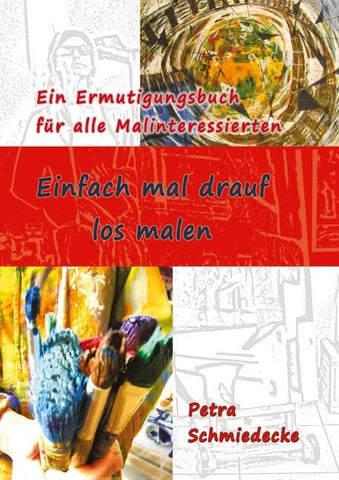 Einfach mal drauf los malen