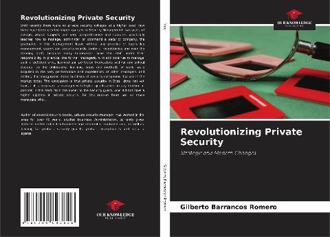Revolutionizing Private Security