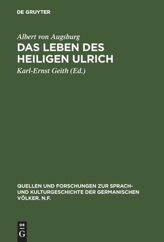 Das Leben des Heiligen Ulrich