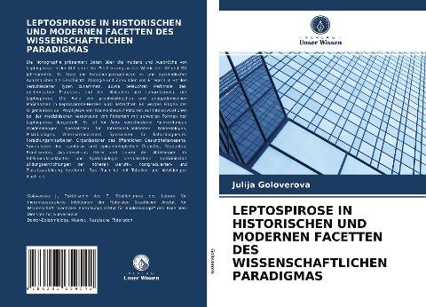LEPTOSPIROSE IN HISTORISCHEN UND MODERNEN FACETTEN DES WISSENSCHAFTLICHEN PARADIGMAS