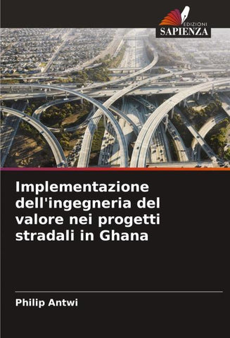 Implementazione dell'ingegneria del valore nei progetti stradali in Ghana