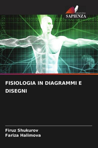 FISIOLOGIA IN DIAGRAMMI E DISEGNI