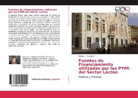 Fuentes de Financiamiento utilizadas por las PYMI del Sector Lácteo