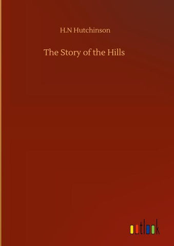 The Story of the Hills
