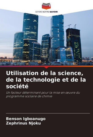 Utilisation de la science, de la technologie et de la société