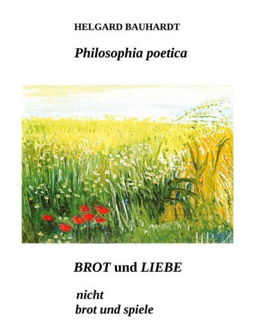 Brot und Liebe, nicht Brot und Spiele