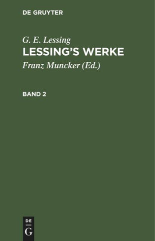 Lessing’s Werke. Band 2