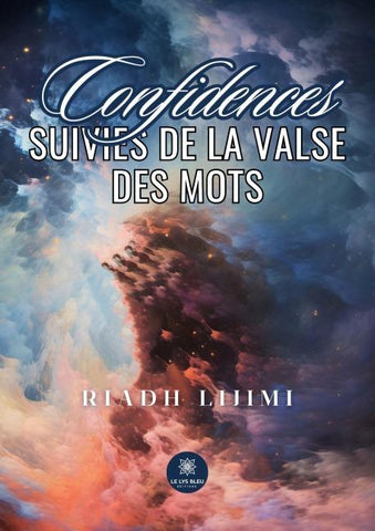 Confidences suivies de la valse des mots